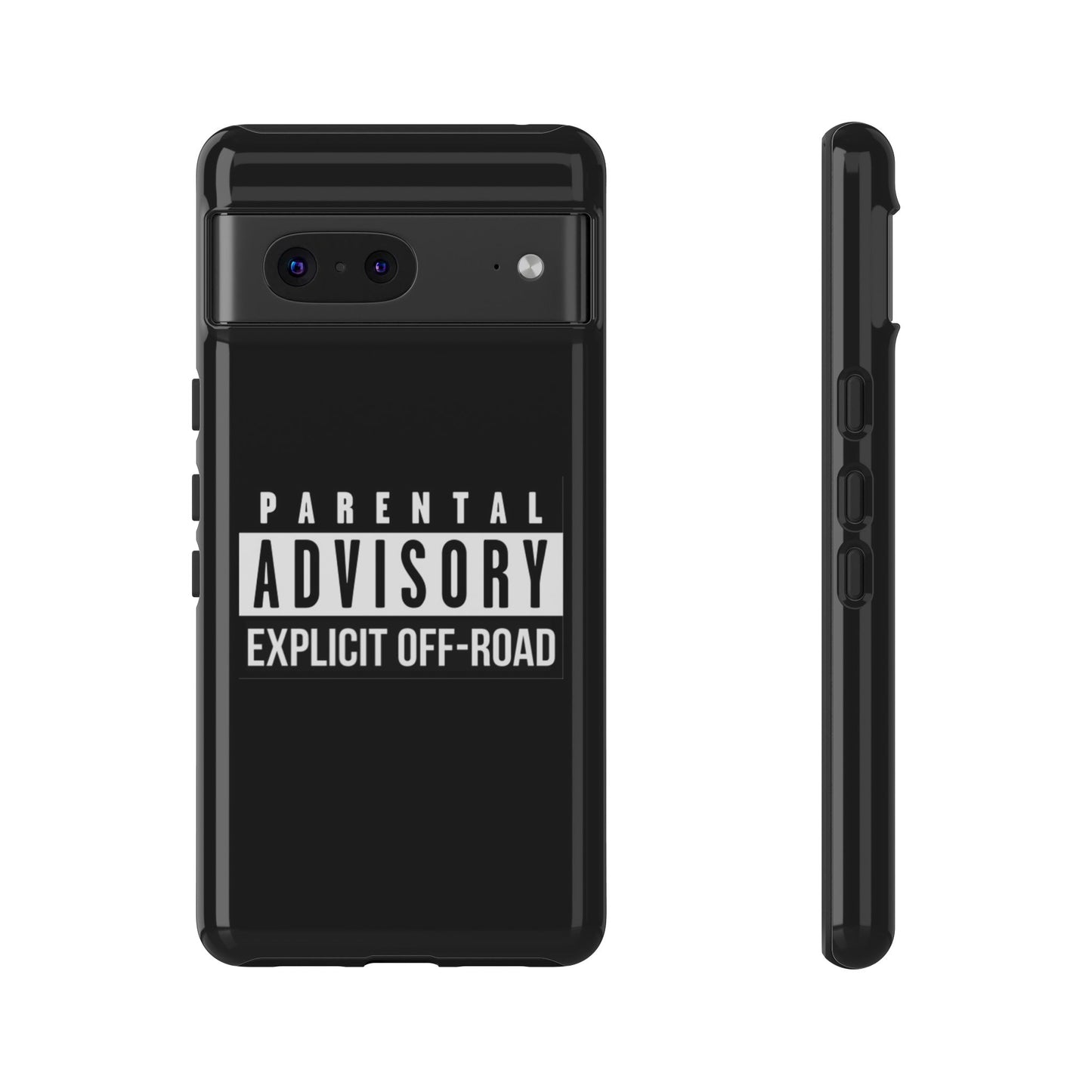 Parental Advisory Off-Road Phone Case - Tough & Stylish Protection