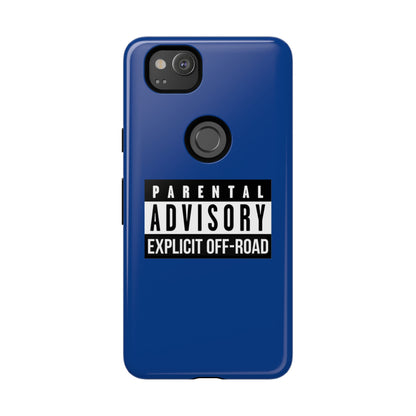 "Explicit Off-Road"Tough Cases