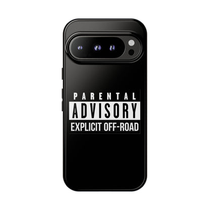 Parental Advisory Off-Road Phone Case - Tough & Stylish Protection