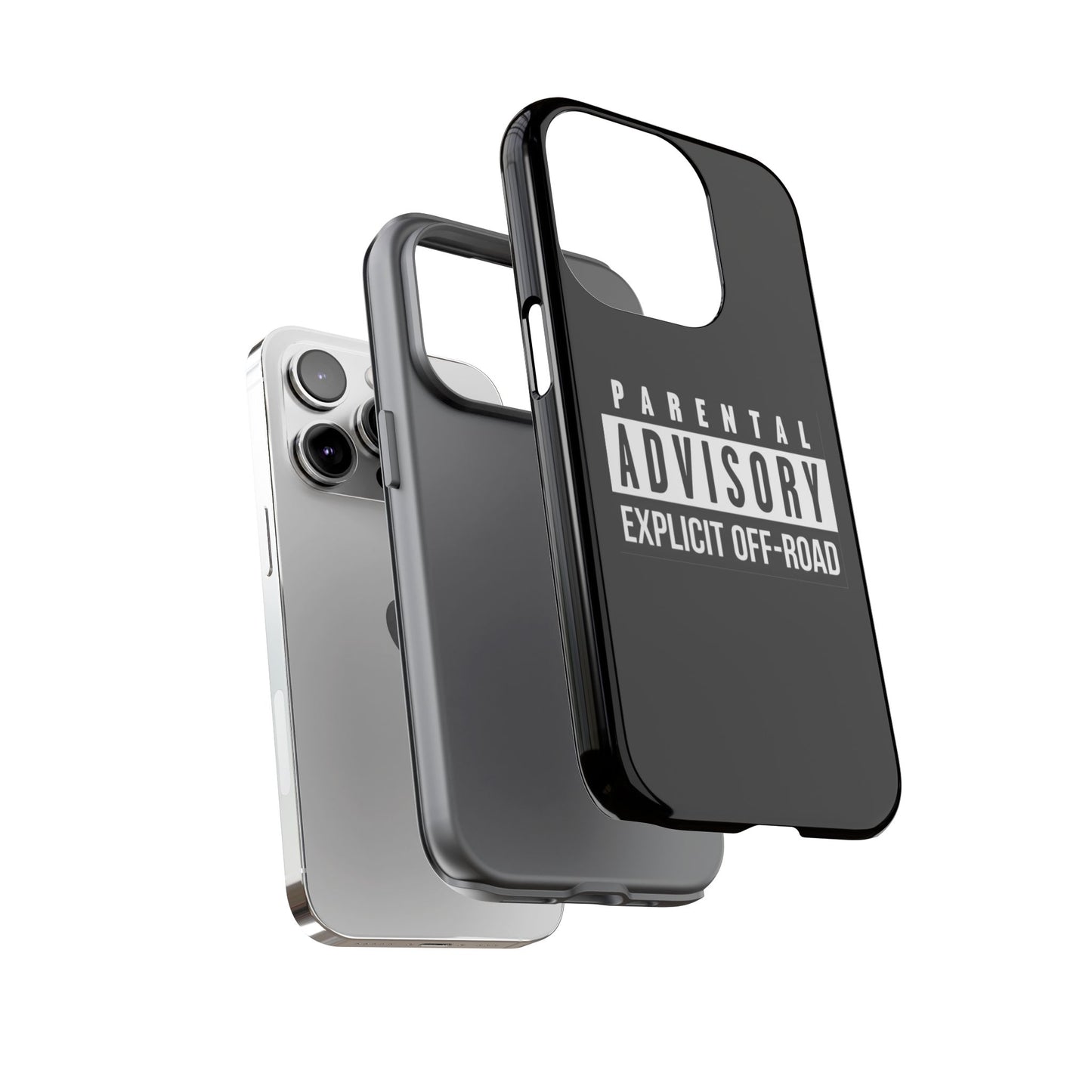 Parental Advisory Off-Road Phone Case - Tough & Stylish Protection