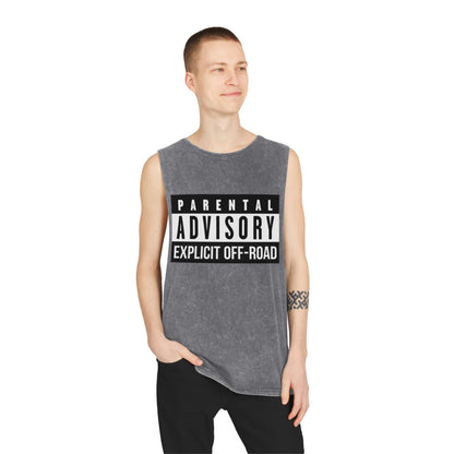 Parental Advisory Off-Road Stonewash Tank Top - Unisex Graphic Tee