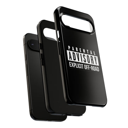 Parental Advisory Off-Road Phone Case - Tough & Stylish Protection