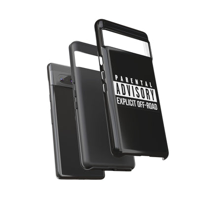 Parental Advisory Off-Road Phone Case - Tough & Stylish Protection