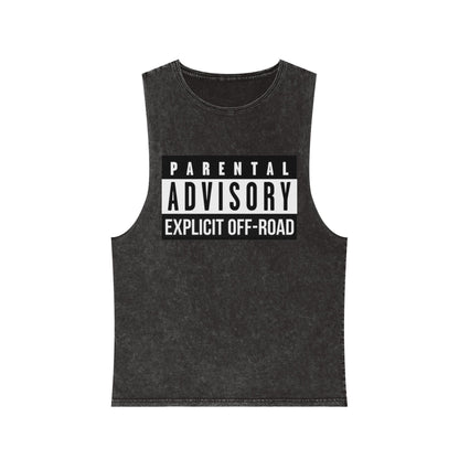 Parental Advisory Off-Road Stonewash Tank Top - Unisex Graphic Tee