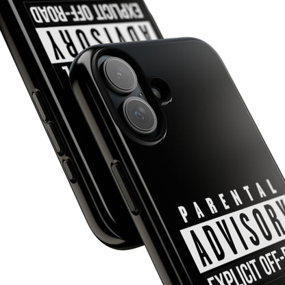 Parental Advisory Off-Road Phone Case - Tough & Stylish Protection