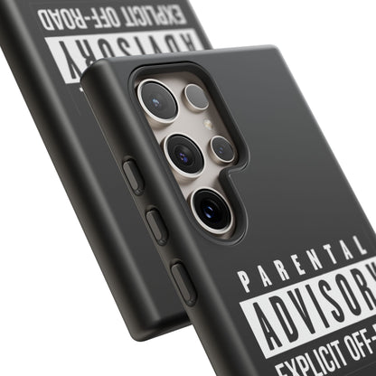 Parental Advisory Off-Road Phone Case - Tough & Stylish Protection