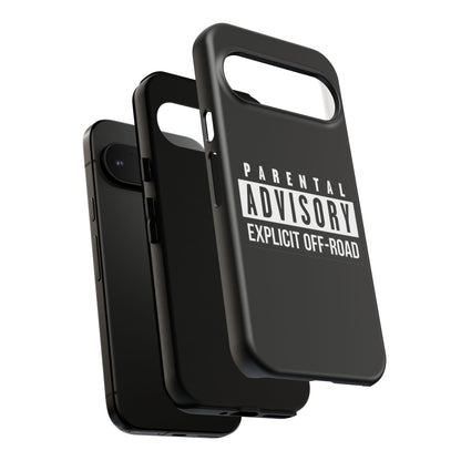 Parental Advisory Off-Road Phone Case - Tough & Stylish Protection