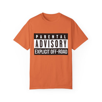 Garment-Dyed T-shirt - The "Billboard Explicit" Tee