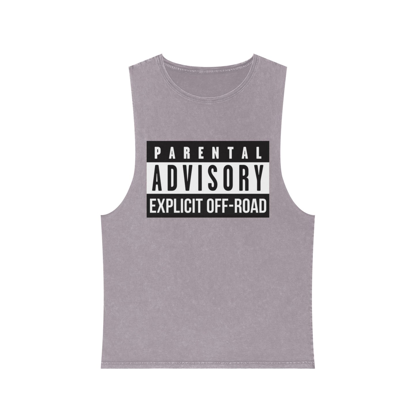 Parental Advisory Off-Road Stonewash Tank Top - Unisex Graphic Tee