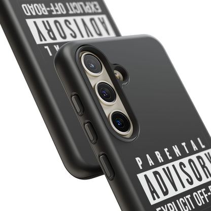 Parental Advisory Off-Road Phone Case - Tough & Stylish Protection