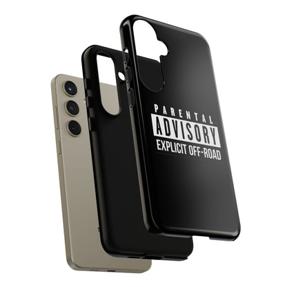 Parental Advisory Off-Road Phone Case - Tough & Stylish Protection