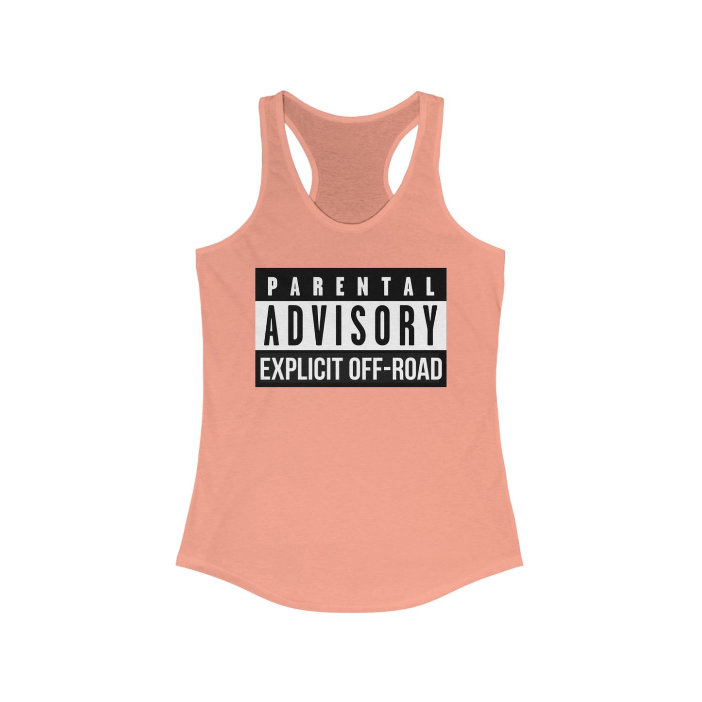 "Explicit Off-Road" Women's Ideal Racerback Tank