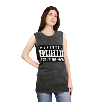 Parental Advisory Off-Road Stonewash Tank Top - Unisex Graphic Tee