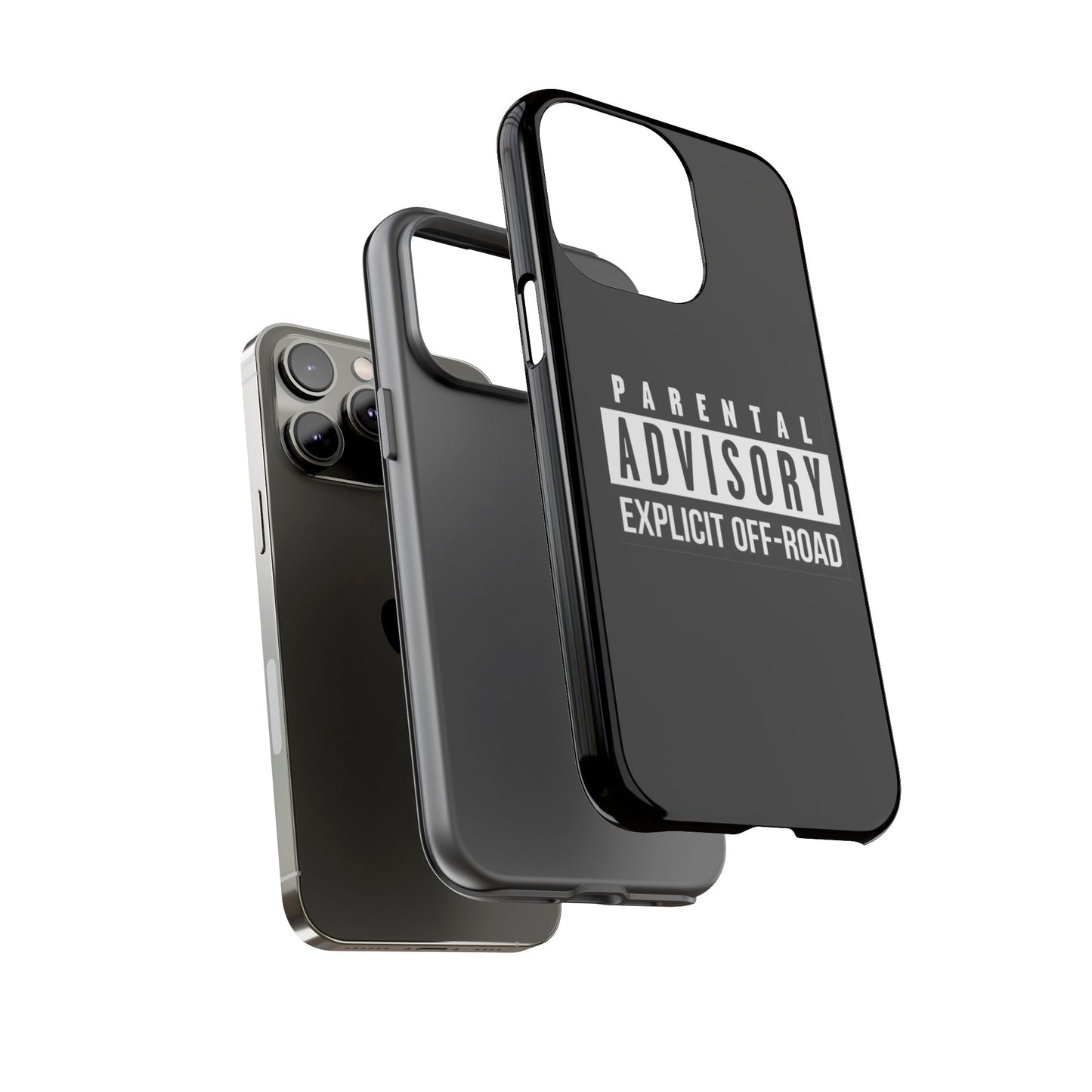 Parental Advisory Off-Road Phone Case - Tough & Stylish Protection