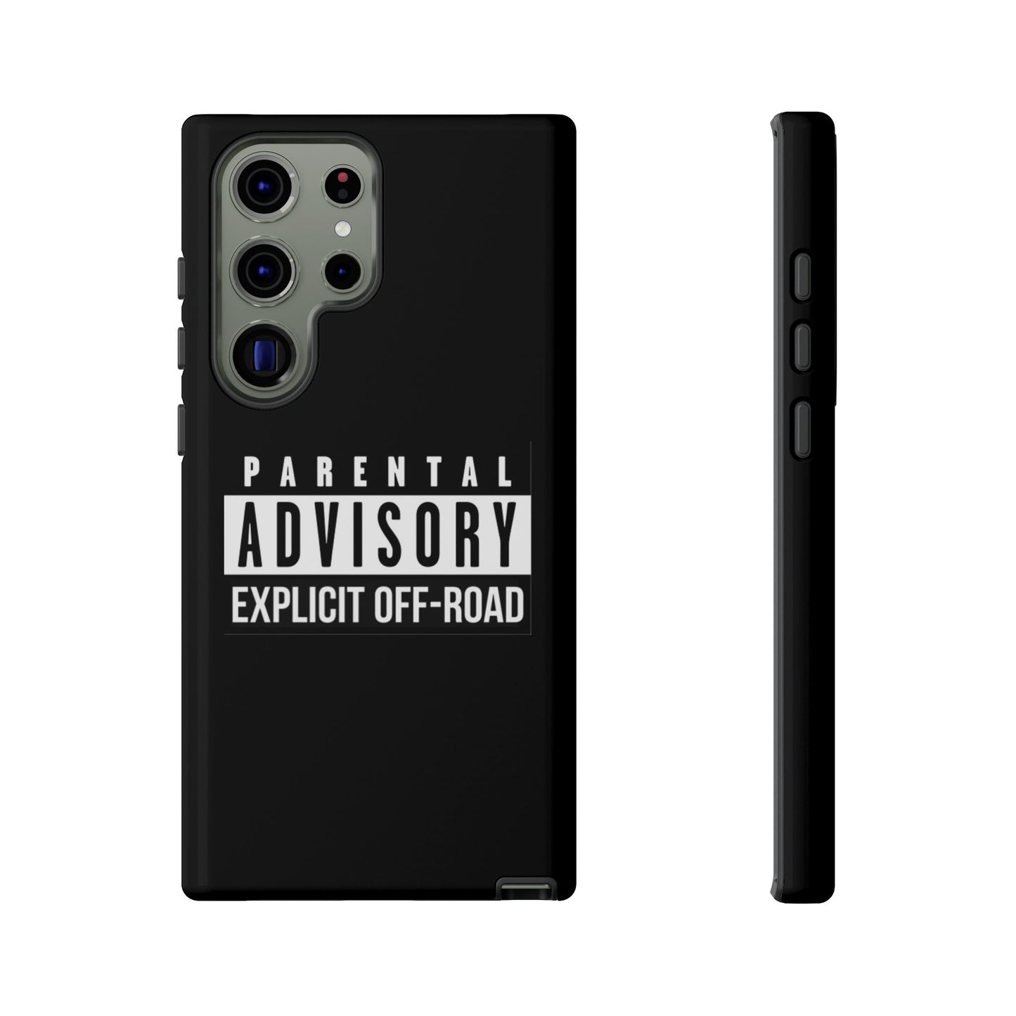 Parental Advisory Off-Road Phone Case - Tough & Stylish Protection