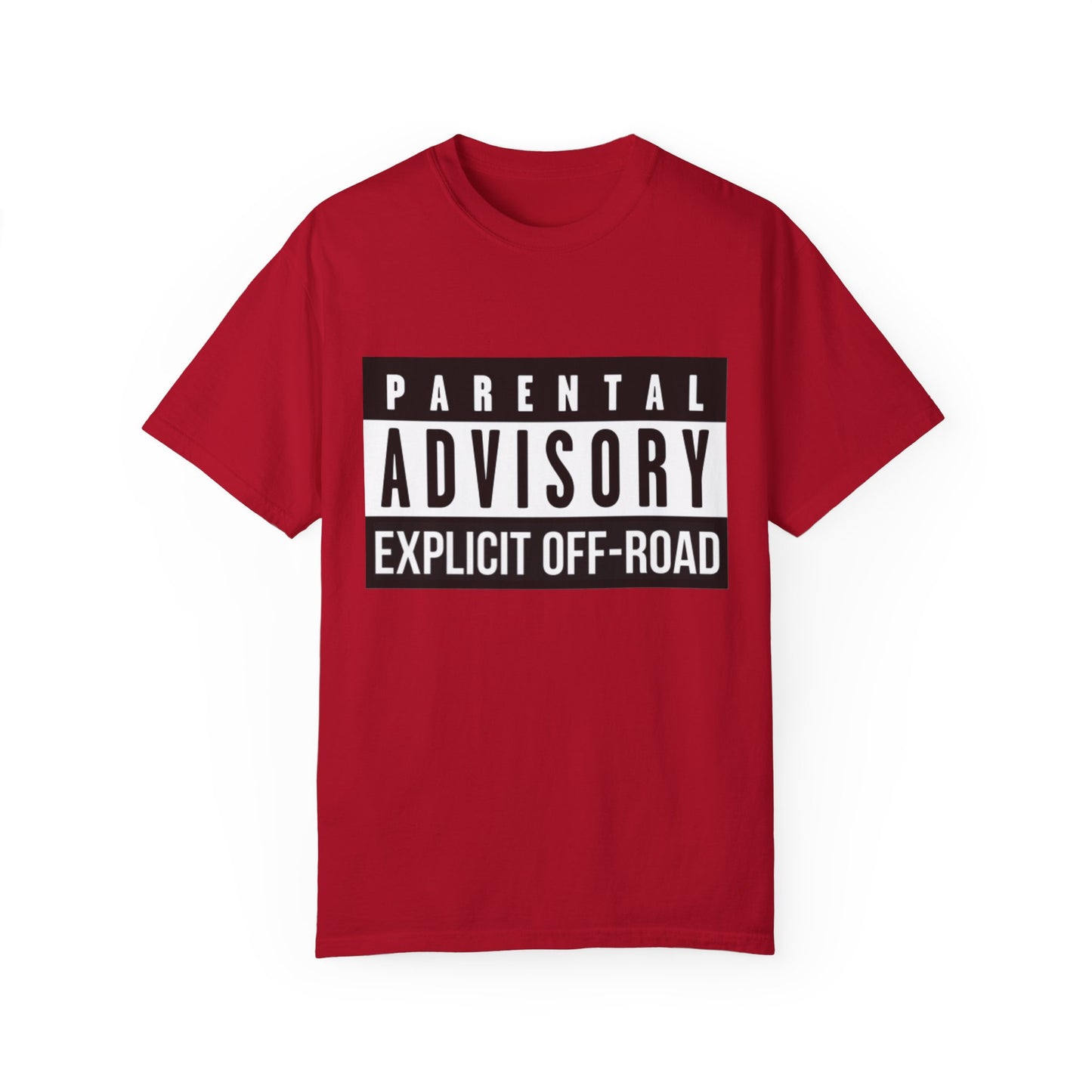 Garment-Dyed T-shirt - The "Billboard Explicit" Tee