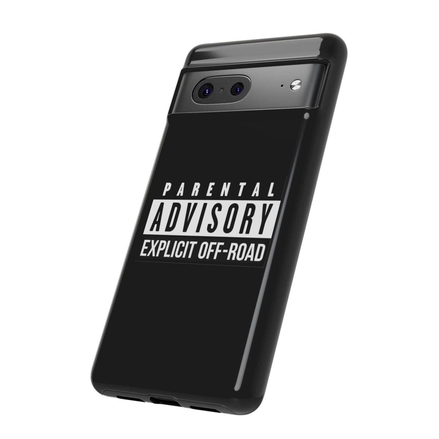 Parental Advisory Off-Road Phone Case - Tough & Stylish Protection