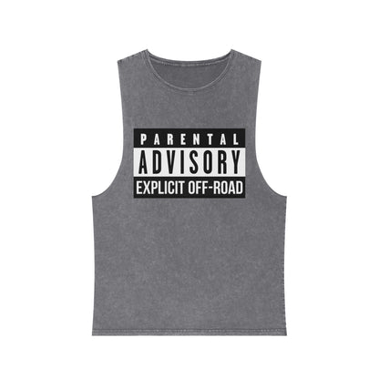 Parental Advisory Off-Road Stonewash Tank Top - Unisex Graphic Tee