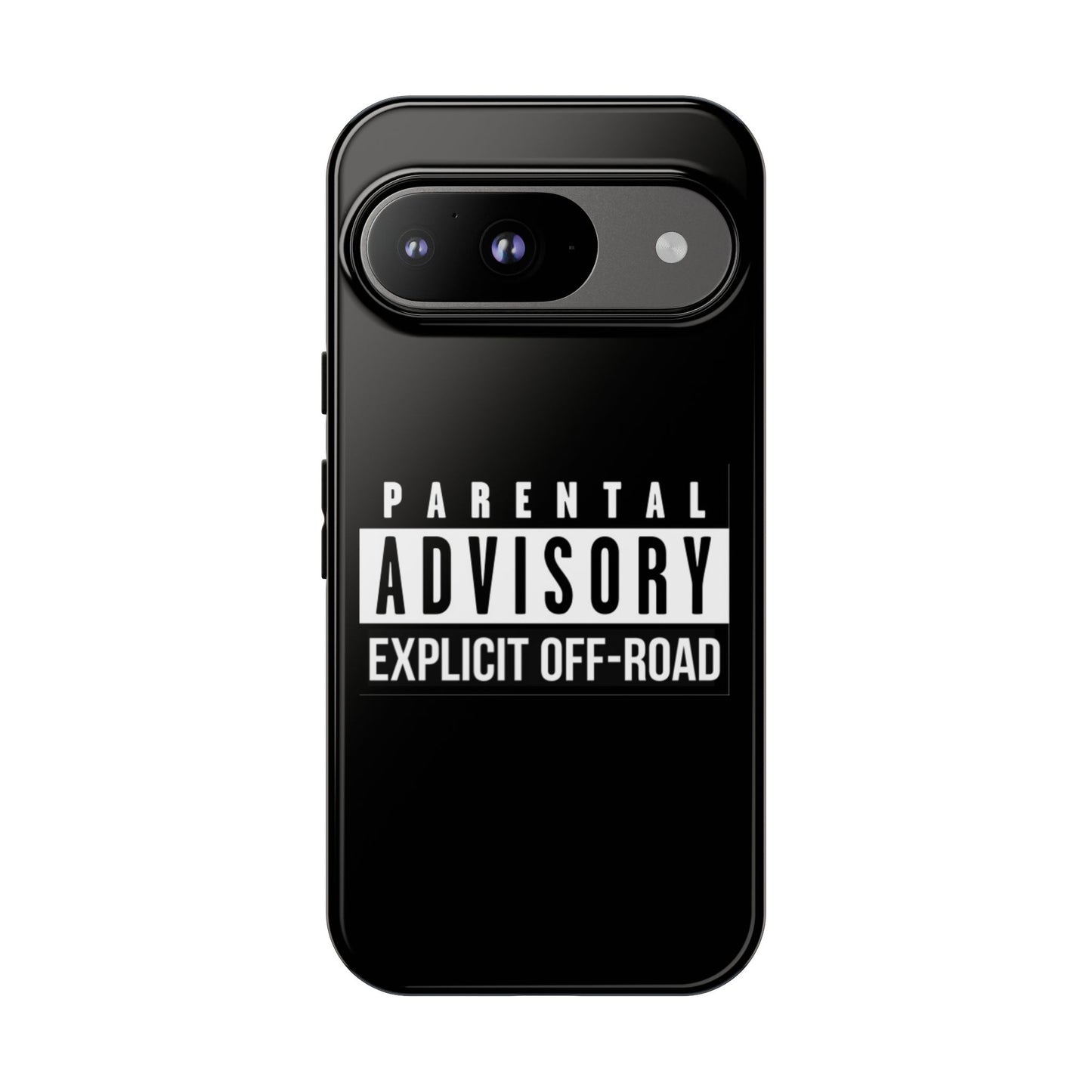 Parental Advisory Off-Road Phone Case - Tough & Stylish Protection