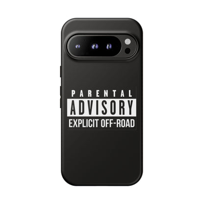 Parental Advisory Off-Road Phone Case - Tough & Stylish Protection