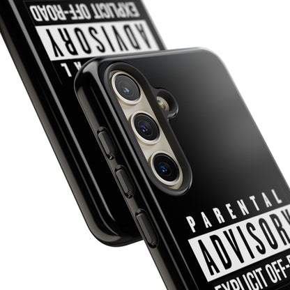 Parental Advisory Off-Road Phone Case - Tough & Stylish Protection