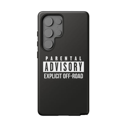 Parental Advisory Off-Road Phone Case - Tough & Stylish Protection