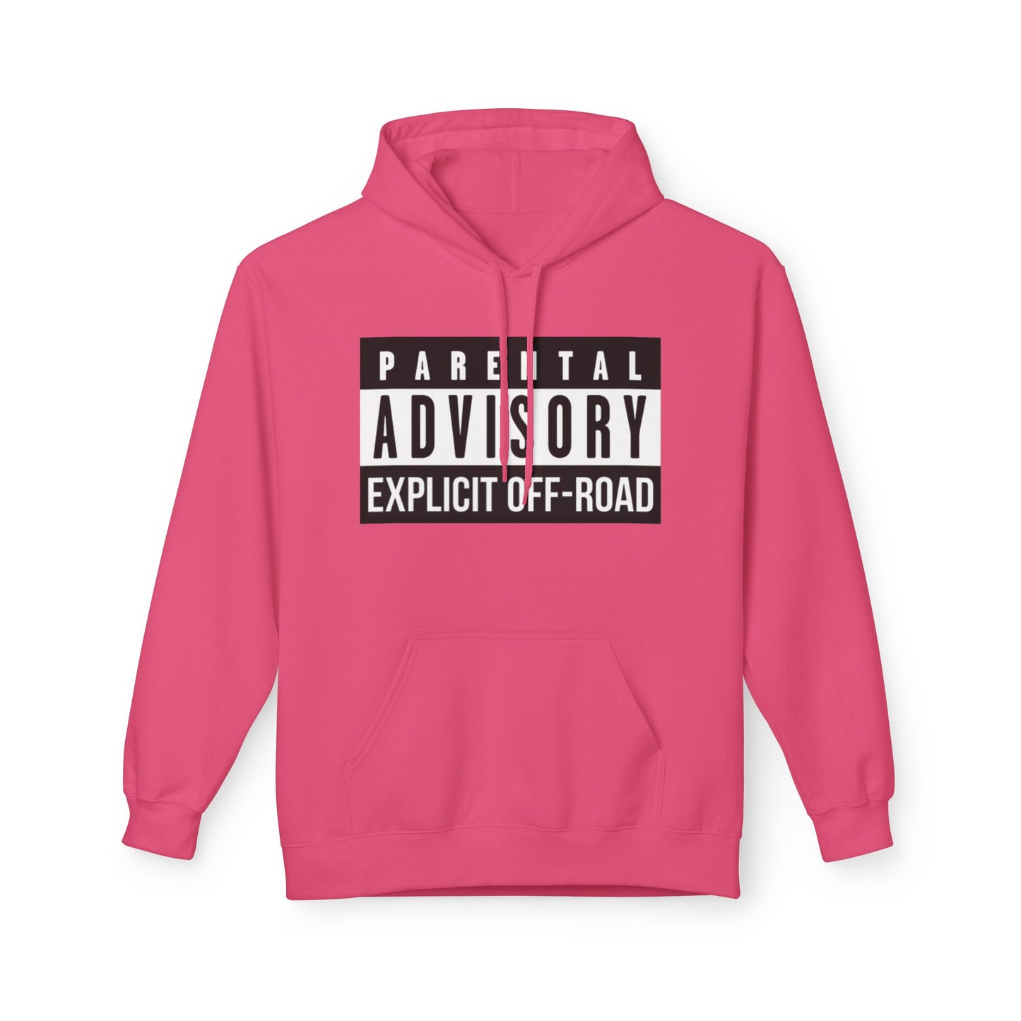 Fleece Hoodie "Explicit Off-Road" Billboard Design