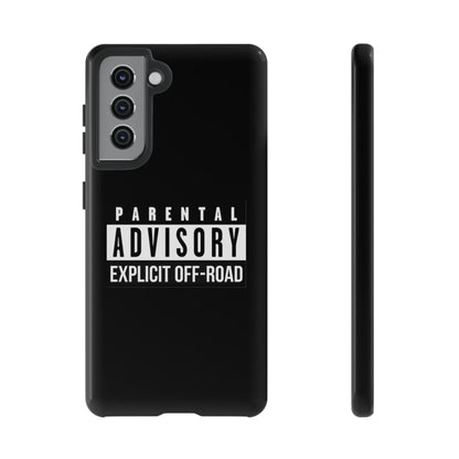 Parental Advisory Off-Road Phone Case - Tough & Stylish Protection