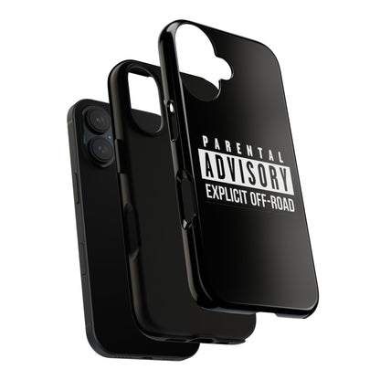 Parental Advisory Off-Road Phone Case - Tough & Stylish Protection